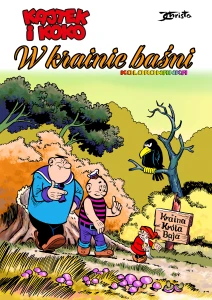 Kolorowanka KAJTEK I KOKO W KRAINIE BAŚNI